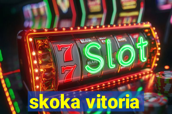 skoka vitoria